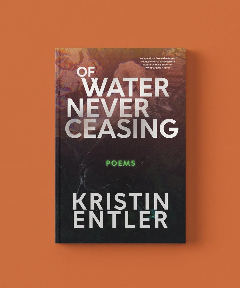 Of Water Never Ceasing by Kristin Entler — cover designed for Loblolly Press